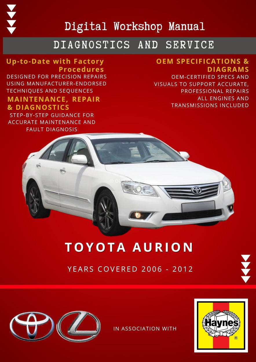 Toyota Aurion 2006 - 2012 Service and Repair Manual