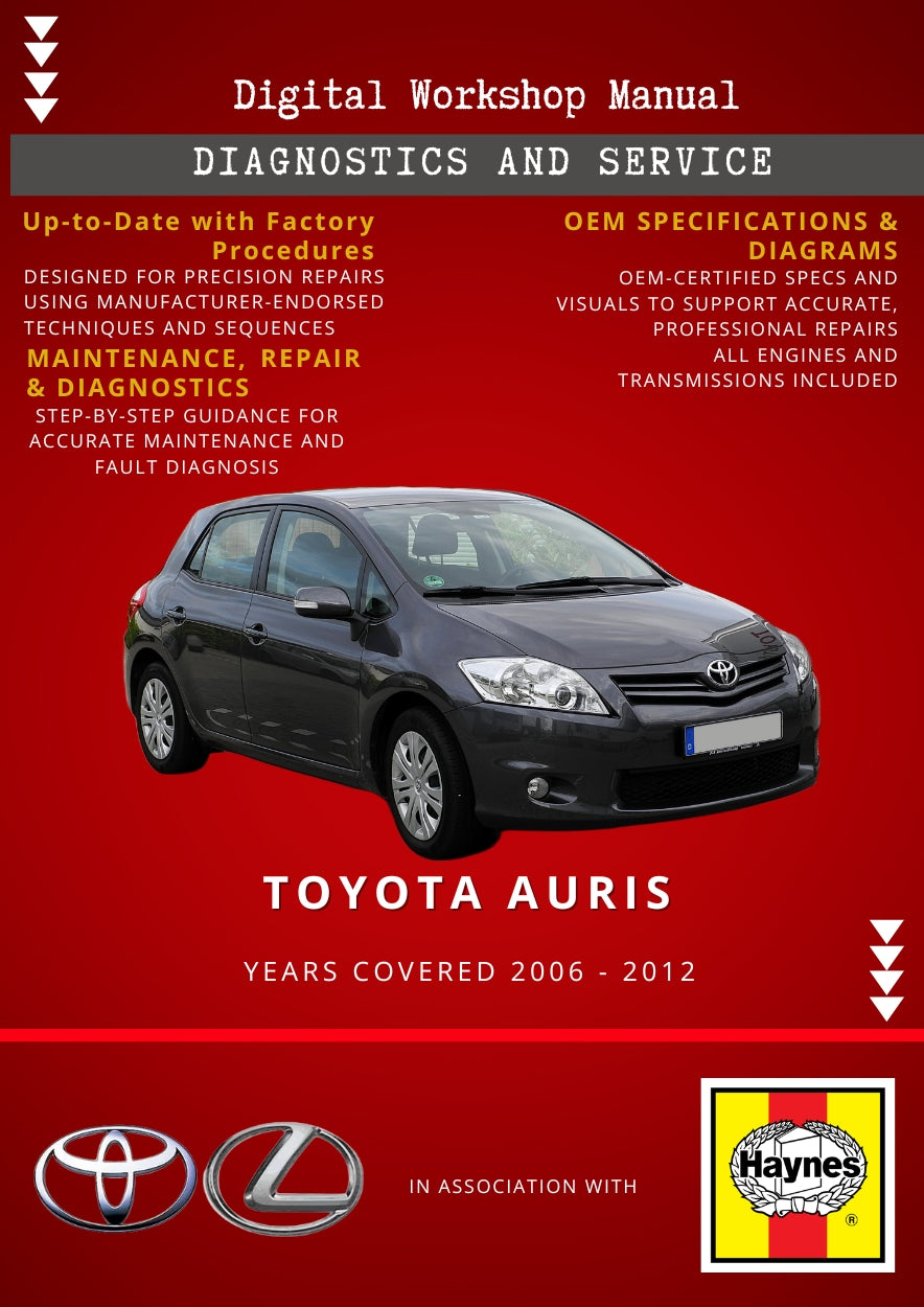 Toyota Auris 2006 - 2012 Service and Repair Manual