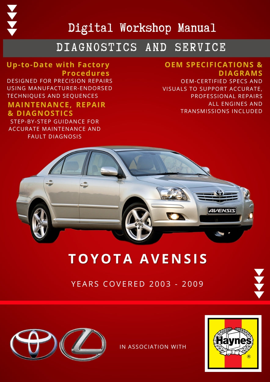 Toyota Avensis 2003 - 2009 Service and Repair Manual