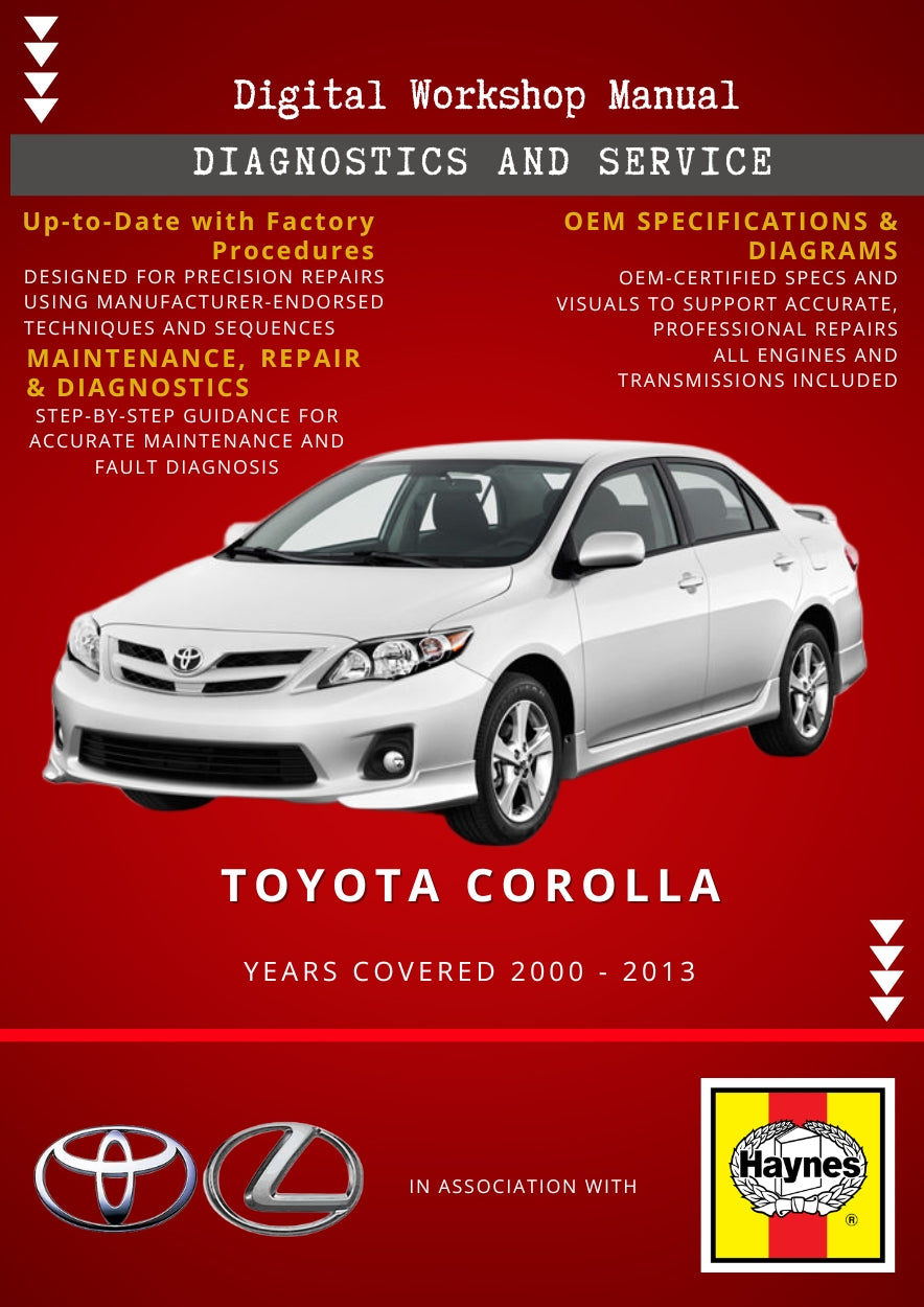 Toyota Corolla 2000 - 2013 Service and Repair Manual