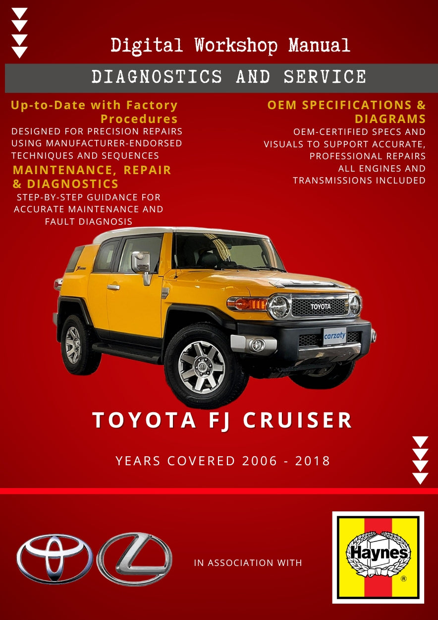 Toyota FJ Cruiser 2006 - 2018 Service and Repair Manual