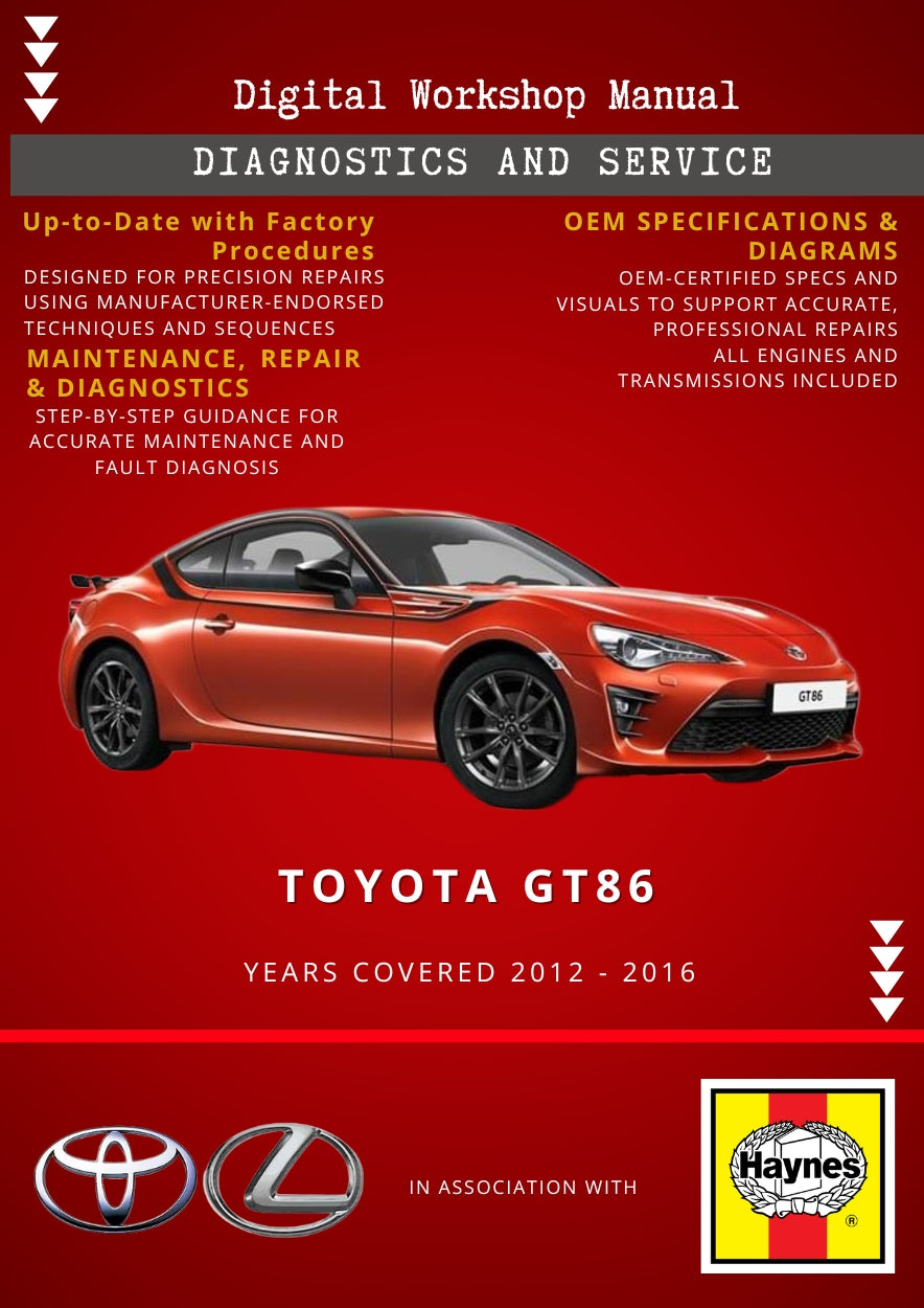 Toyota GT86 2012 - 2016 Service and Repair Manual