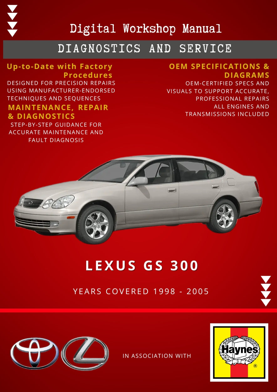 Lexus GS300 1998 - 2005 Service and Repair Manual