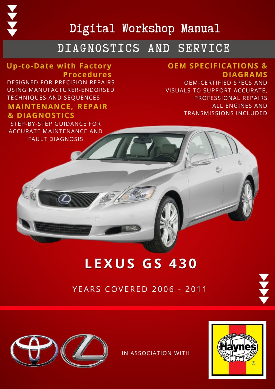 Lexus GS 430 2006 - 2011 Service and Repair Manual