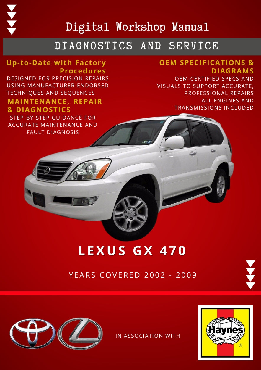 Lexus GX 470 2002 - 2009 Service and Repair Manual