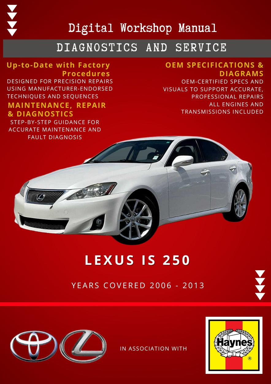 Lexus IS 250 2006 - 2013 Service and Repair Manual