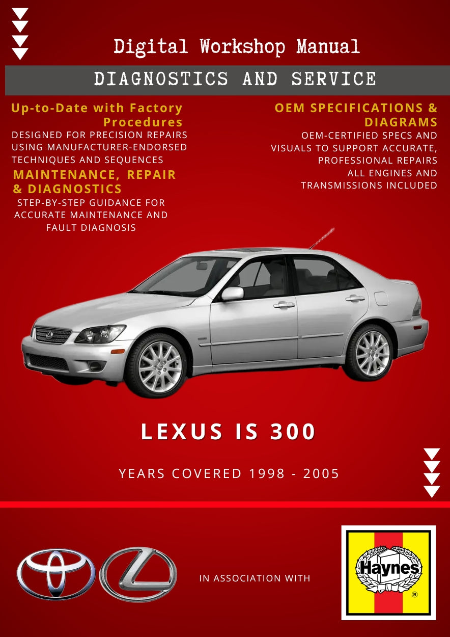 Lexus IS 300 1998 - 2005 Service and Repair Manual