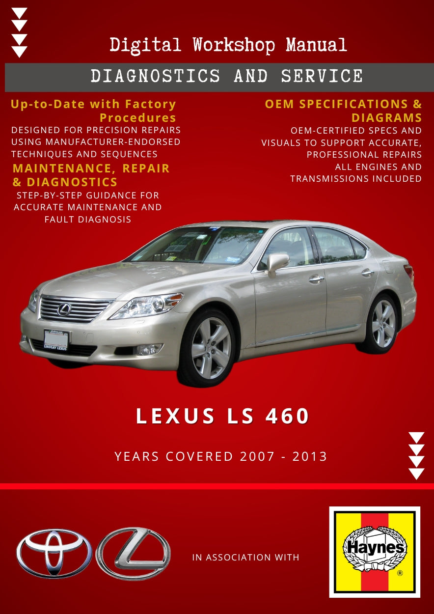Lexus LS 460 2007 - 2013 Service and Repair Manual