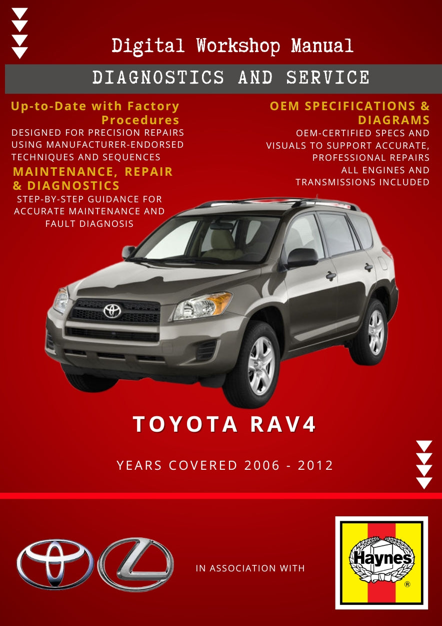 Toyota RAV4 2006 - 2012 Service and Repair Manual