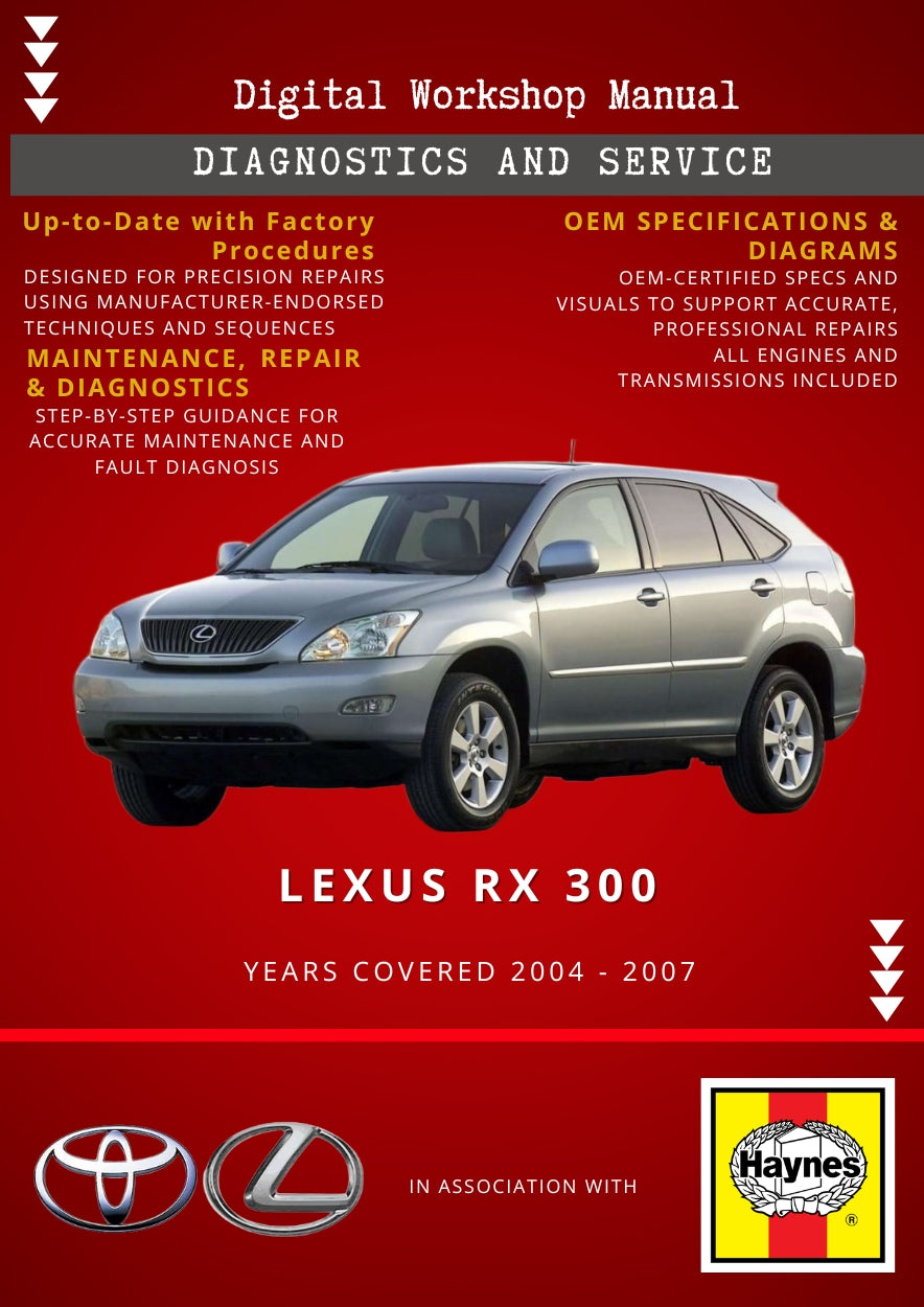 Lexus RX 300 2004 - 2007 Service and Repair Manual