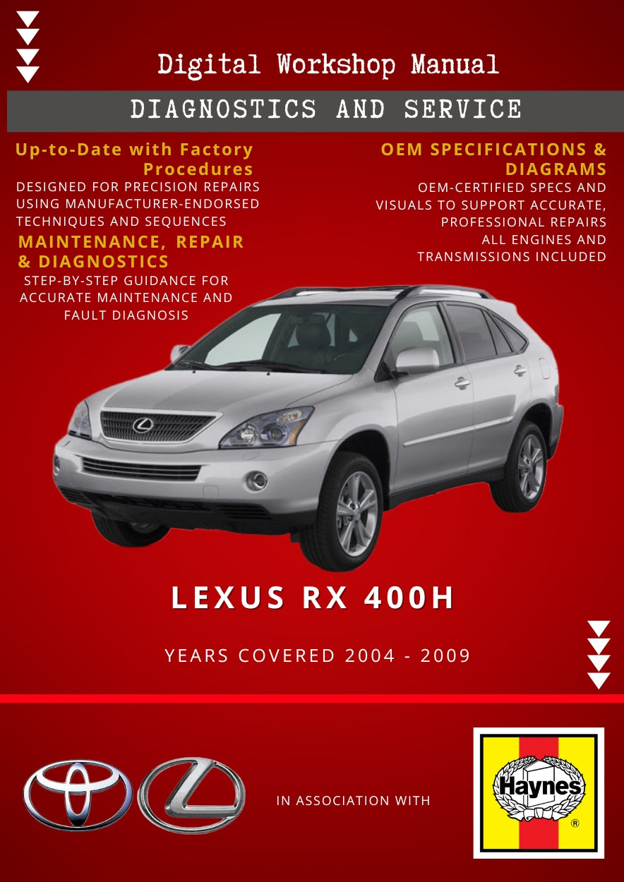 Lexus RX 400h 2004 - 2009 Service and Repair Manual