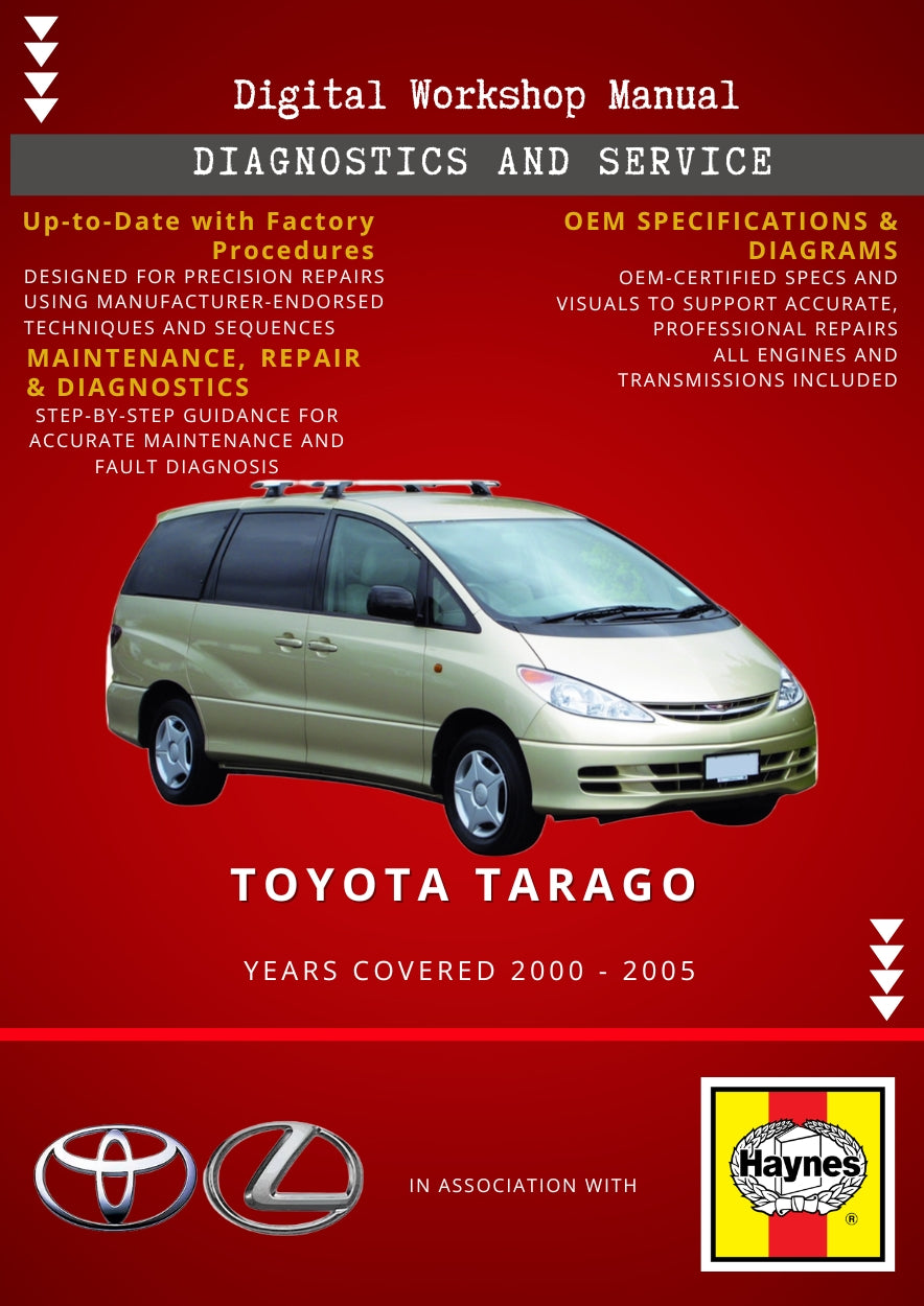 Toyota Tarago 2000 - 2005 Service and Repair Manual