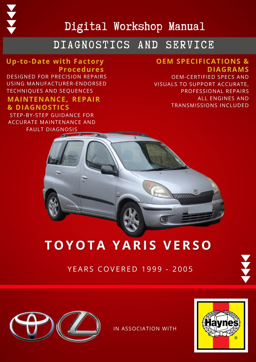 Toyota Yaris Verso 1999 - 2005 Service and Repair Manual