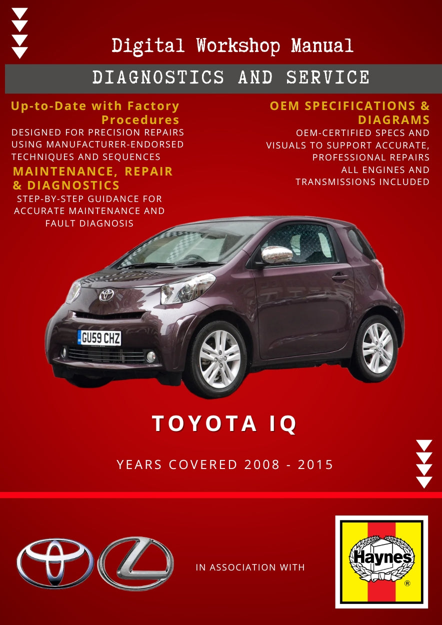 Toyota iQ 2008 - 2015 Service and Repair Manual